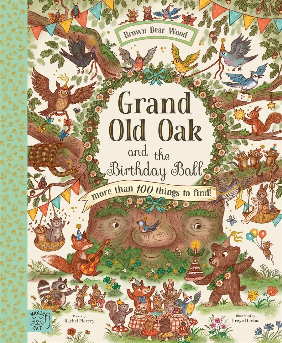 Grand Old Oak and the Birthday Ball